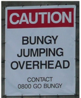 Bungy Jumping (sign under a bridge)