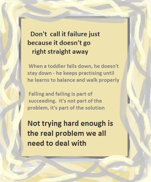Don't Call it Failure