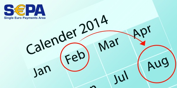 SEPA Migration Date Extended to August 2014