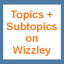 Topics and Subtopics on Wizzley