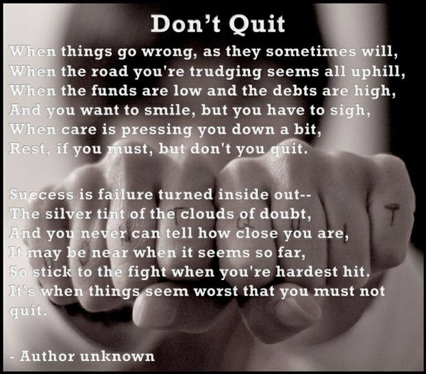 No Quitting!
