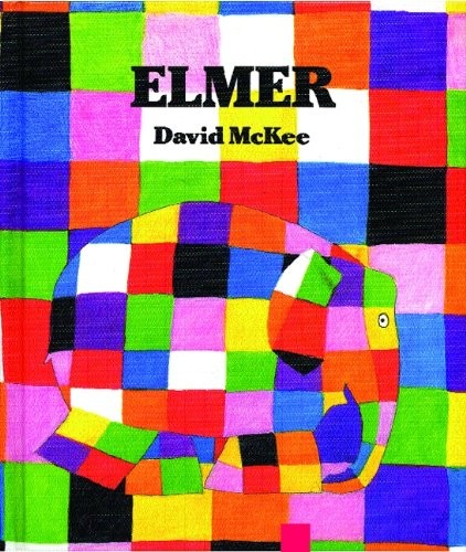 Elmer  the Patchwork Elephant