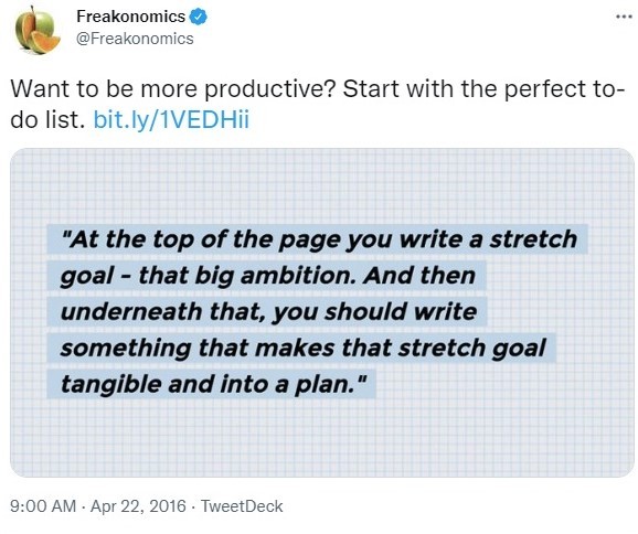 Stretch goal and SMART (specific measurable achievable realistic timeline) goal exemplify two types of perfect to-do lis