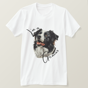 Border Collie I'm a Genius T-Shirt